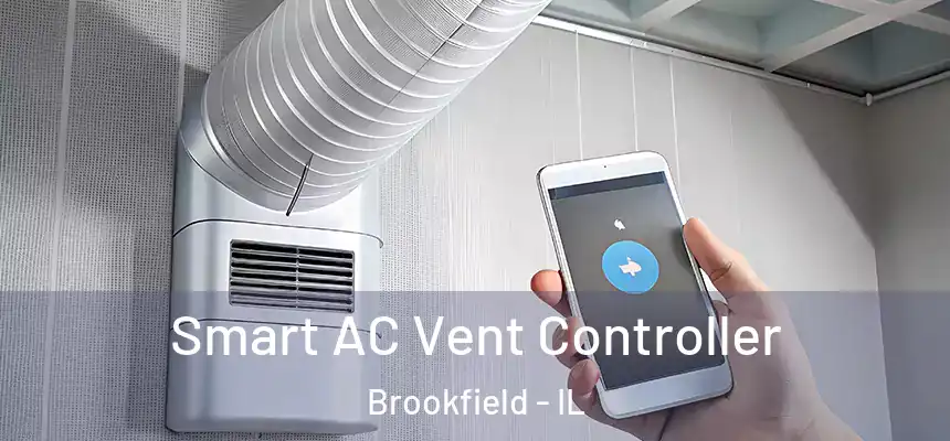 Smart AC Vent Controller Brookfield - IL
